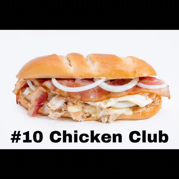 #10 chicken bacon club. 