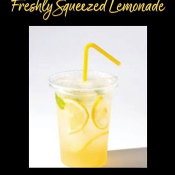 Fresh squeezed Lemonade 