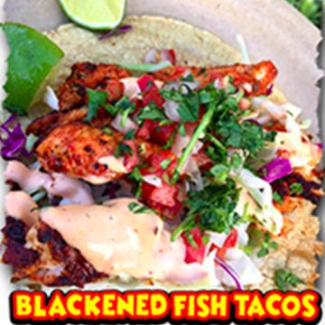 Blackened Fish Tacos