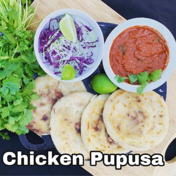 Chicken & Cheese Pupusa