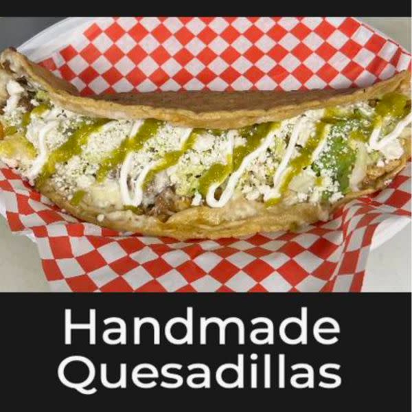 Handmade Quesadilla