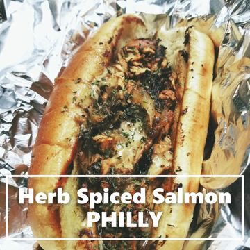 Herb Spiced Salmon Philly