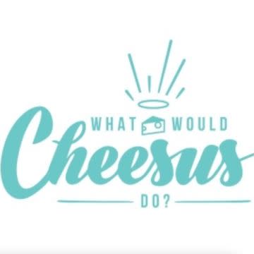 View more from What Would Cheesus Do?
