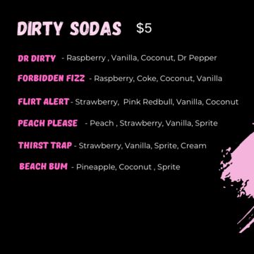 Dirty Sodas
