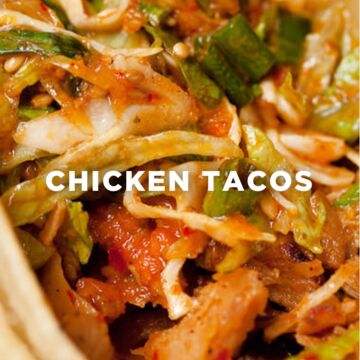 Chicken Tacos