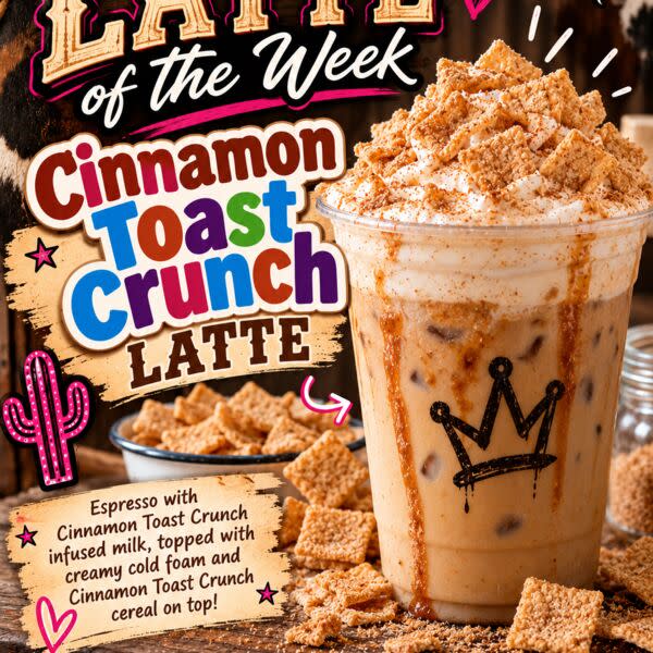 Latte of the Week: Cinnamon Toast Crunch Latte
