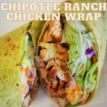 Chipotle Ranch Chicken Wrap